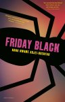 Nana Kwame Adjei-Brenyah - Friday black