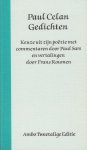 Celan, Paul - Gedichten. Keuze uit zijn poëzie met commentaren door Paul Sars en vertalingen door Frans Roumen.