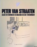 Straaten, Peter van - Alles en iedereen in duizend-en-een tekeningen: Een keuze uit de beste tekeningen van de afgelopen jaren