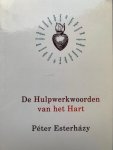 Esterhazy - HULPWERKWOORDEN VAN HET HART