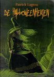 Lagrou, Patrick - De Halloweenheksen