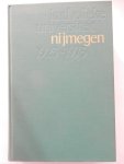 Manning A F e.a. - Katholieke Universiteit Nijmegen 1923 -1973 Een documentenboek