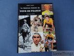 Chany, Pierre / Blondin, d' Antoine (préf.). - La fabuleuse histoire du Tour de France.