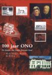 Mintjes-Beumer, M., Jan Boelens - 100 jaar ONO - De historie van Oranje Nassau's Oord