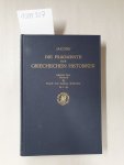 Jacoby, Felix: - Die Fragmente Der Griechischen Historiker . Erster Teil. Genealogie Und Mythographie, "a", Vorrede. Text. Aggenda. Konkordanz.