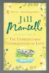 Mansell, Jill - The Unpredictable Consequences of Love