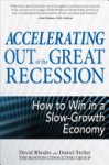 David Rhodes 182720,  Daniel Stelter - Accelerating out of the Great Recession: How to Win in a Slow-Growth Economy