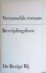 Vestdijk, Simon - Verzamelde romans: Bevrijdingsfeest