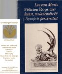Maris, Leo van - Félicien Rops over kunst, melancholie en perversiteit