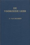 Deursen, F. van - De voorzeide leer deel I J en K. De Heilige Schrift Psalmen I en II