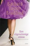 Barbara Taylor Bradford 212027 - Een eigenzinnige vrouw