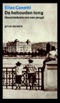 Elias Canetti - De Behouden Tong
