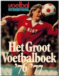 Niezen, Joop - Groot Voetbalboek 1976-1977 -Voetbal International Jaarboek