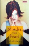 Haynes, Melinda - Moeder van Pearl