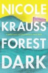 Nicole Krauss, Nicole Krauss - Forest Dark