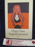 Claus, Hugo - In geval van nood (HC)