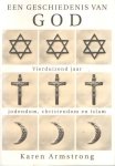 Armstrong, Karen - Een geschiedenis van God. Vierduizend jaar jodendom, christendom en islam