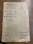 BRUINS, F., - Goedkoope practische Zakatlas van Nederland Goedkoope practische zak-atlas van Nederland met aanwijzing van alle spoor-, tram-, straat- en grintwegen
