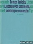Trolsky, Tymen - Liederen van weemoed wanhoop waanzin