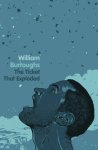 William Burroughs - Ticket That Exploded