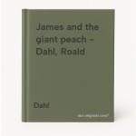 Dahl - James and the giant peach - Dahl, Roald