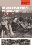 Maarten van der Linde, Johan Frieswijk - De Volkshogeschool in Nederland 1925-2010