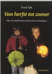 Fred Tak - Van herfst tot zomer