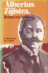 Akkerman, S. - Albertus Zijlstra, leven en arbeid