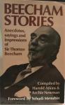 Atkins, H.; Newman, A. - Beecham stories. Anecdotes, sayings and impressions of Sir Thomas Beecham.