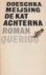 Meijsing, Doeschka - DE KAT ACHTERNA