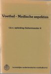  - Voetbal-Medische aspekten t.b.v. opleiding oefenmeester II