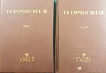 INFORCONGO - Le Congo Belge. Tomes I+II