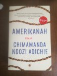 Adichie, Chimamanda Ngozi - Amerikanah Adichie, Chimamanda Ngozi - Amerikanah