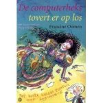Oomen, Francine - De computerheks tovert er op los