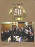 Blom. Henk (samengesteld) - In Gloria 50 jarig bestaan  (Kerkkoor Renesse)