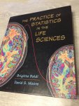 Baldi, Brigitte - The Practice of Statistics in the Life Sciences
