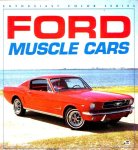  - FORD MUSCLE CARS  - Mike Muller - uitg. Motorbooks International