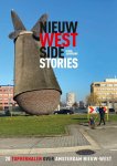  - Nieuw-West Side Stories - zesde jaargang 20 topverhalen over Amsterdam Nieuw-West