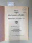 Handelskammer zu Düsseldorf (Hrsg.): - Zoll-Post- und Eisenbahn-Führer für den Verkehr des besetzten Gebietes :