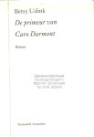 Udink, Betsy . Omslagillustratie Antal Johesz Potret van een model 1981 [model]  Foton op achterzijde  omslag Johan de Boer - De primeur van Caro Darmont