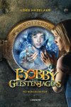 Loes Hazelaar - Bobby en de geestenjagers