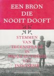 Bouwman, Clara Ella - Een bron die nooit dooft. Stemmen van tegenspraak in proza en poezie uit Indonesie