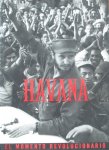 Glinn, Burt - Havana, the revolutionary moment La Habana, el momento revolucionario