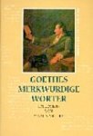 Martin Müller 105851 - Goethes merkwürdige Wörter