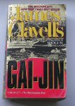 CLAVELL, JAMES, - Gai-Jin. A novel of Japan.