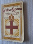Meulen, G. van der / Honders, Dr. H.J. - Kruis en Kroon / Leesboek over de kerkgeschiedenis voor de Scholen met den Bijbel Deel I