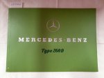 Daimler-Benz Aktiengesellschaft: - Mercedes-Benz Type 260 D : Prospekt : Reprint : (sehr gutes Exemplar) :