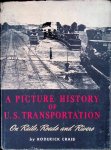 Craib, Roderick - A Picture History of U.S. Transportation Craib, Roderick - A Picture History of U.S. Transportation