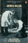 Miller, Arthur - Death of a Salesman (Penguin Plays) Certain Private Conversations in Two Acts and a Requiem