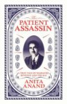 Anita Anand 155243 - The Patient Assassin